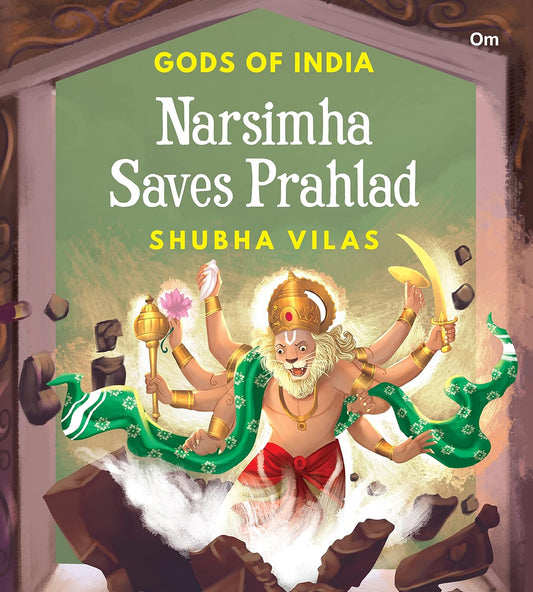 Gods of India : Narsimha Saves Prahlad - Om Books 