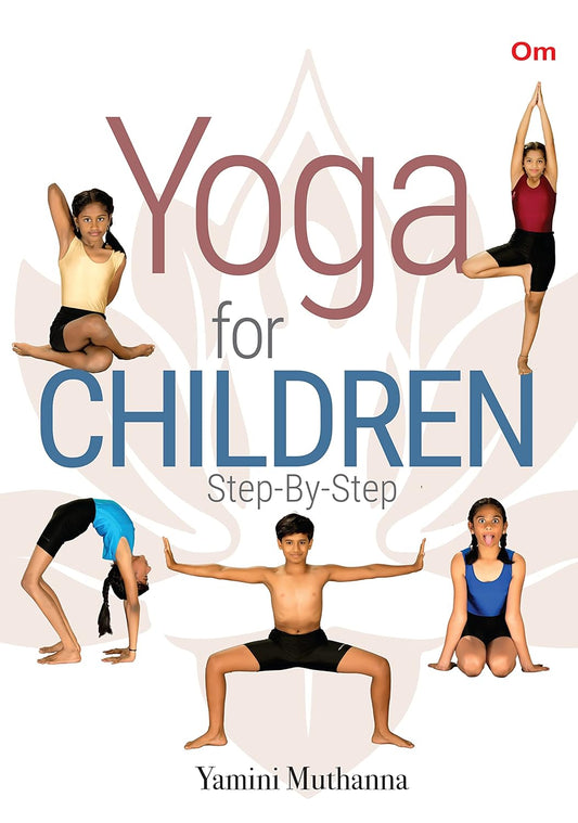 Yoga for Children Step by Step - Om Books  Grab2Buy Om Books Grab2Buy