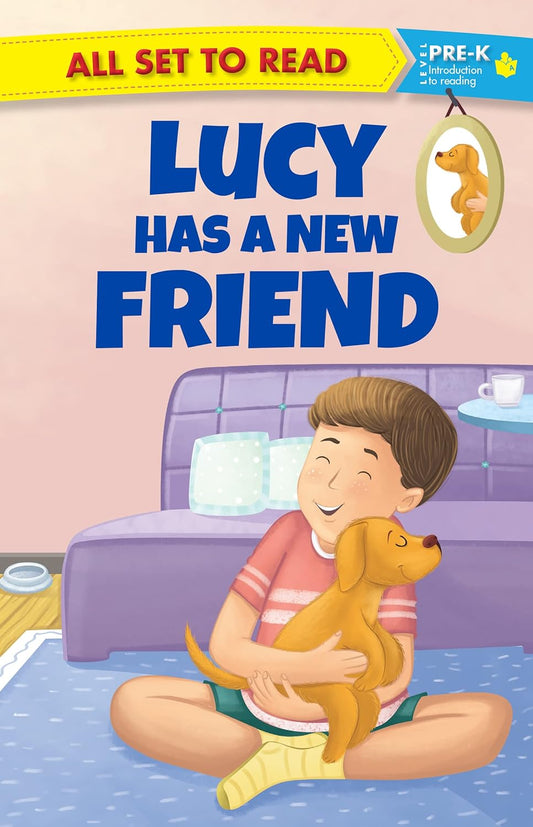 All set to Read Lucy has a new Friend - Om Books