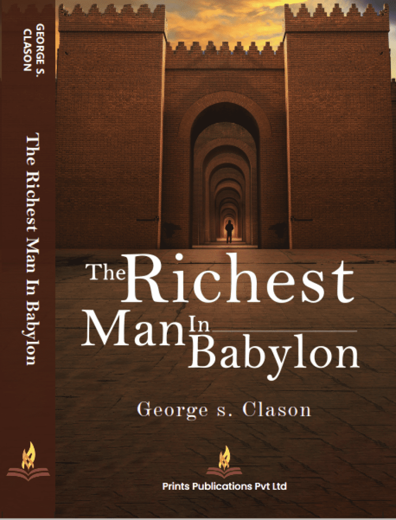 The Richest Man in Babylon - George S. Clason  Grab2Buy Prints Publications Grab2Buy