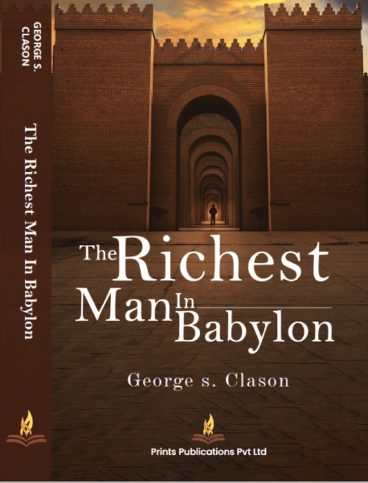 The Richest Man in Babylon - George S. Clason  Grab2Buy Prints Publications Grab2Buy