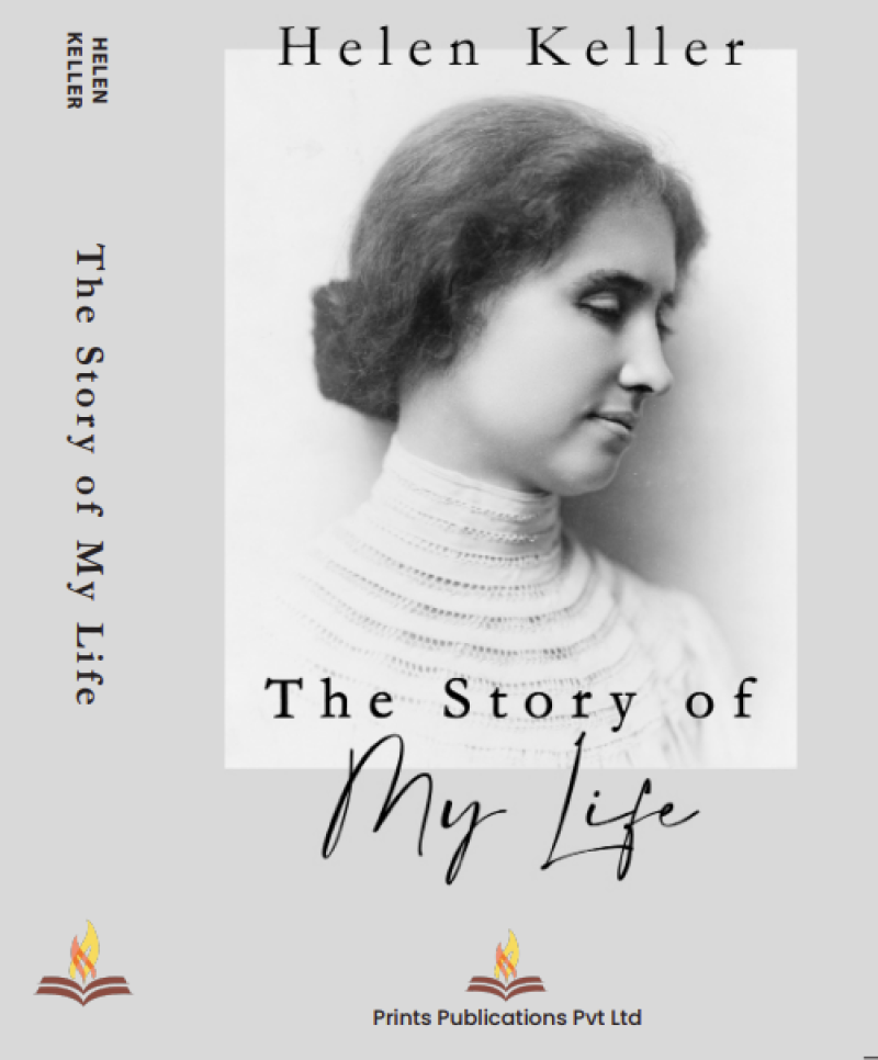 The Story of My Life - Helen Keller  Grab2Buy Prints Publications Grab2Buy