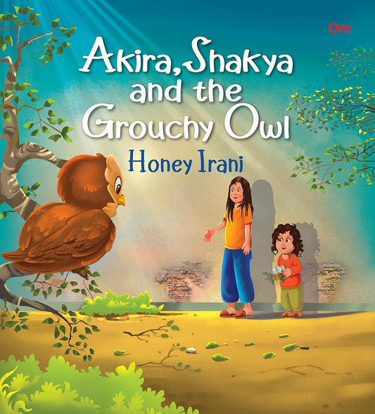 Akira, Snakya and the Grouchy Owl - Om Books