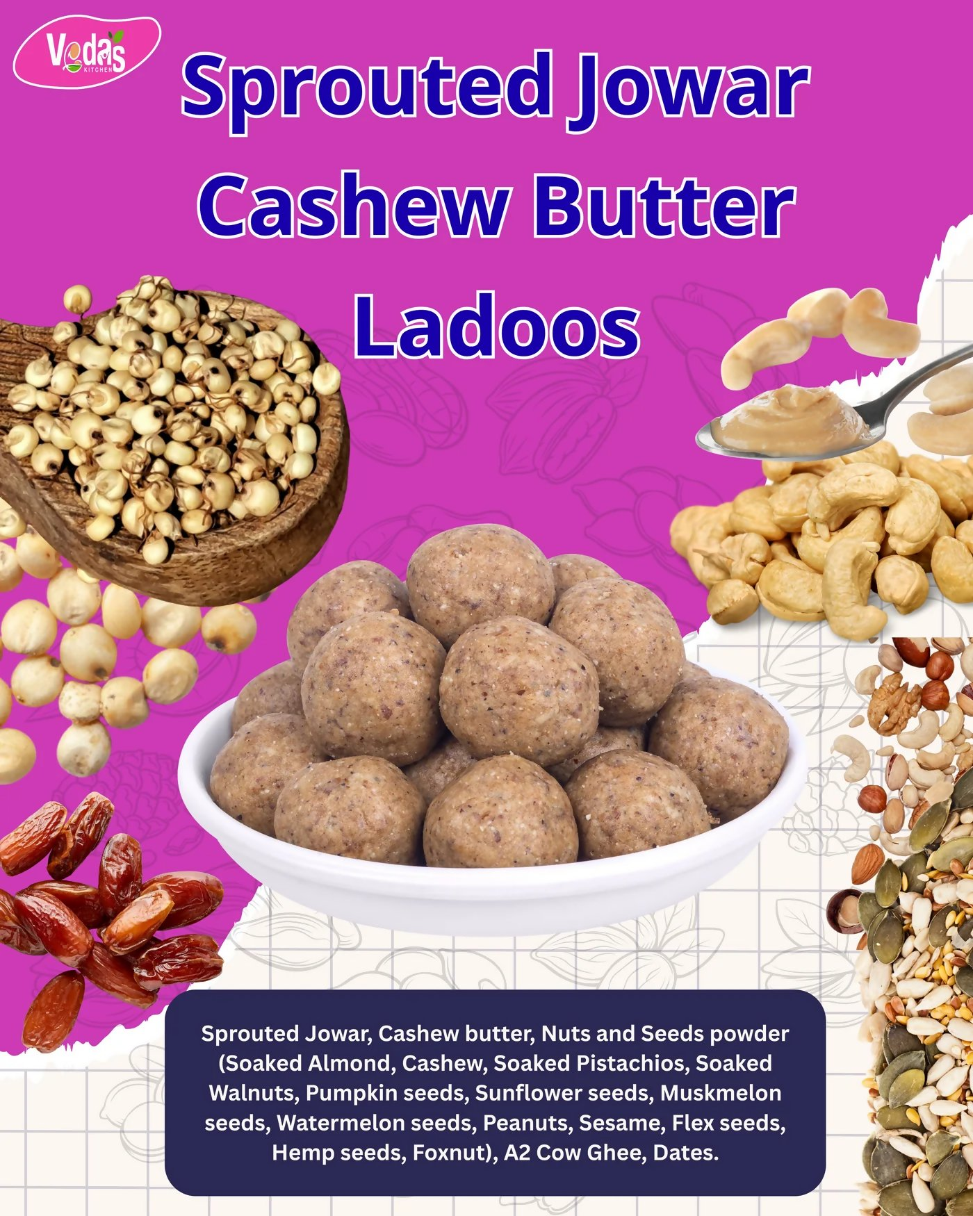 Vedas Kitchen Sprouted Jowar Cashew Butter Ladoos 8 Month  Grab2Buy Vedas Kitchen Grab2Buy