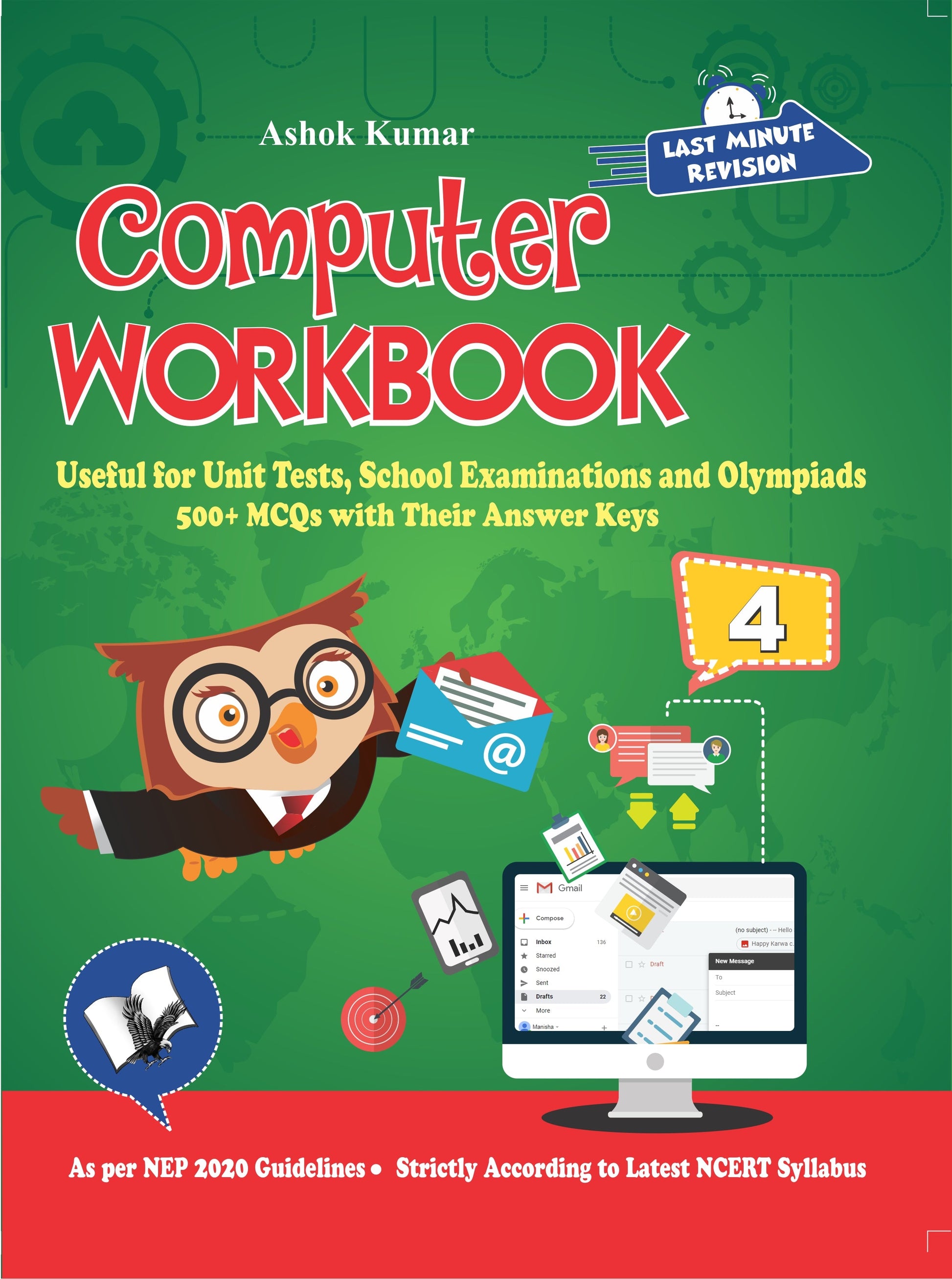 Computer Workbook Class 4 by Ashok Kumar