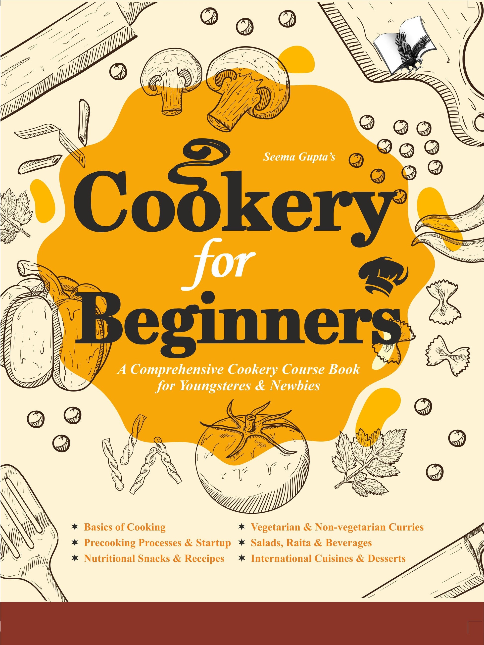 Cookery For Beginners by Seema Gupta