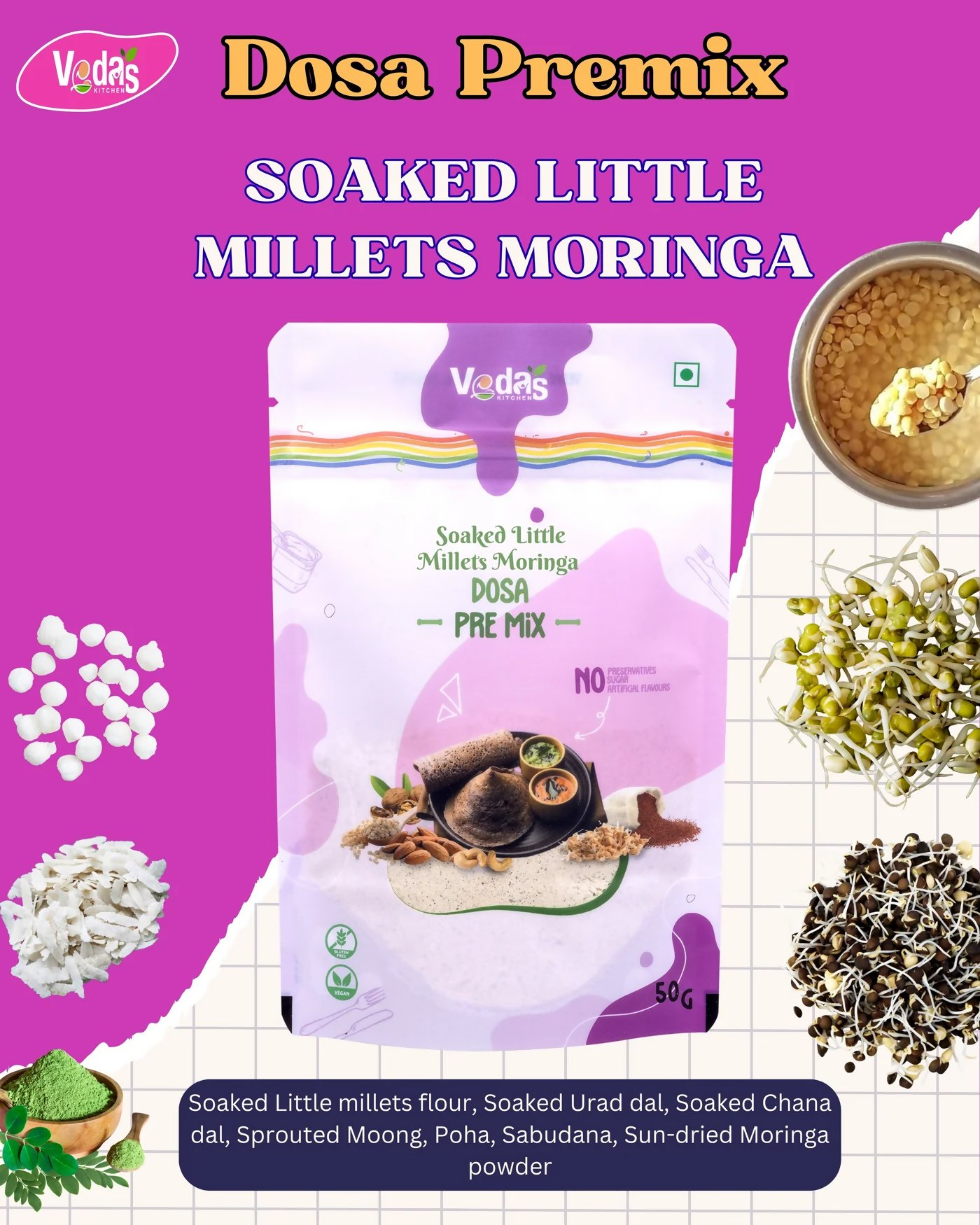 Vedas Kitchen Soaked Little Millets Moringa Dosa Premix  Grab2Buy Vedas Kitchen Grab2Buy