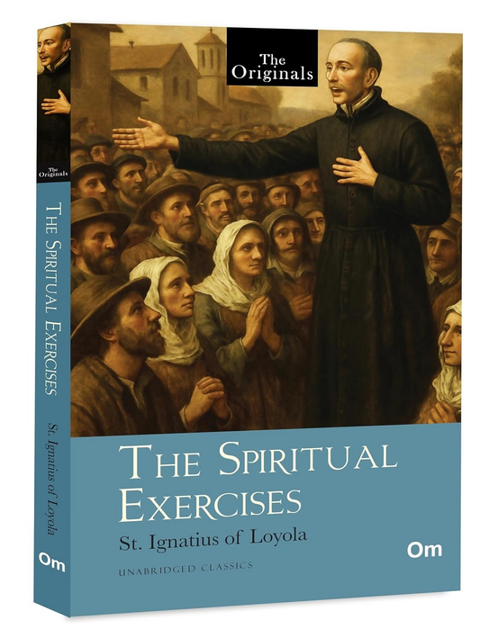 The Originals The Spiritual Exercises - Om Books  Grab2Buy Om Books Grab2Buy