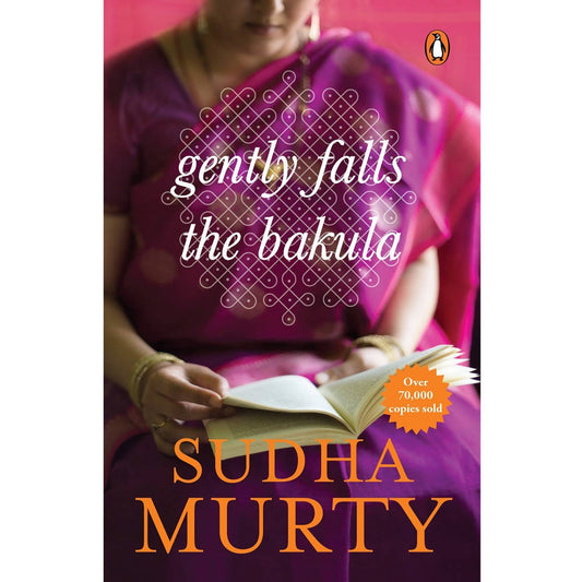 Gently Falls The Bakula Book By Sudha Murty 
