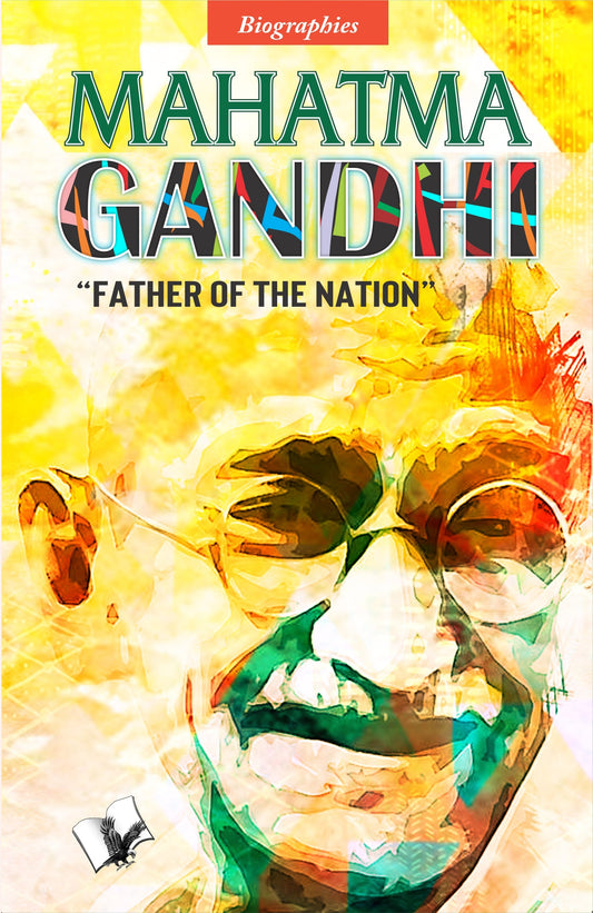 Mahatma Gandhi  by Manasvi Vohra