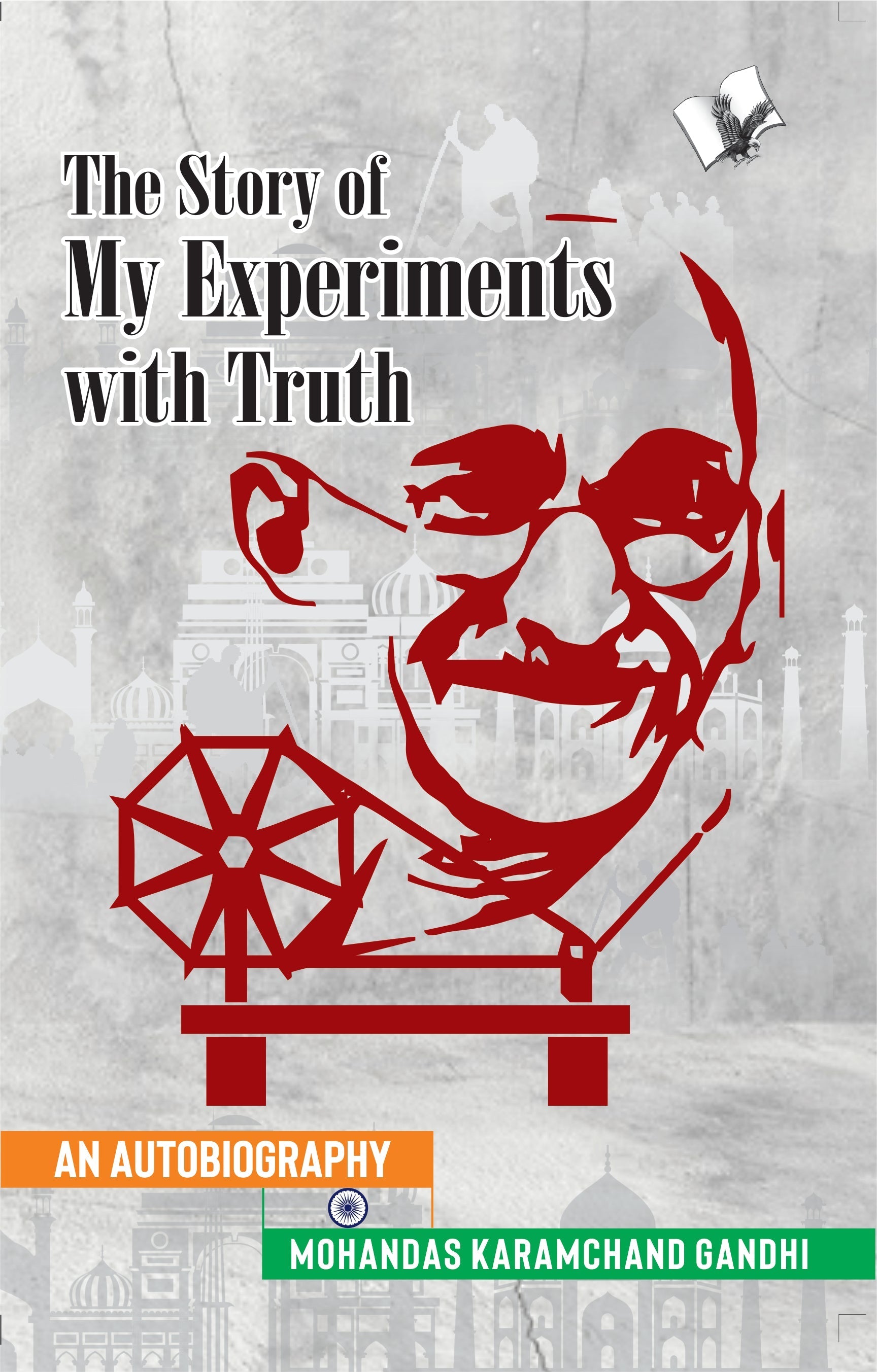 The Story of My Experiments with Truth (Mahatma Gandhi's Autobiography) by Mahatma Gandhi  Grab2Buy V&S Publishers Grab2Buy