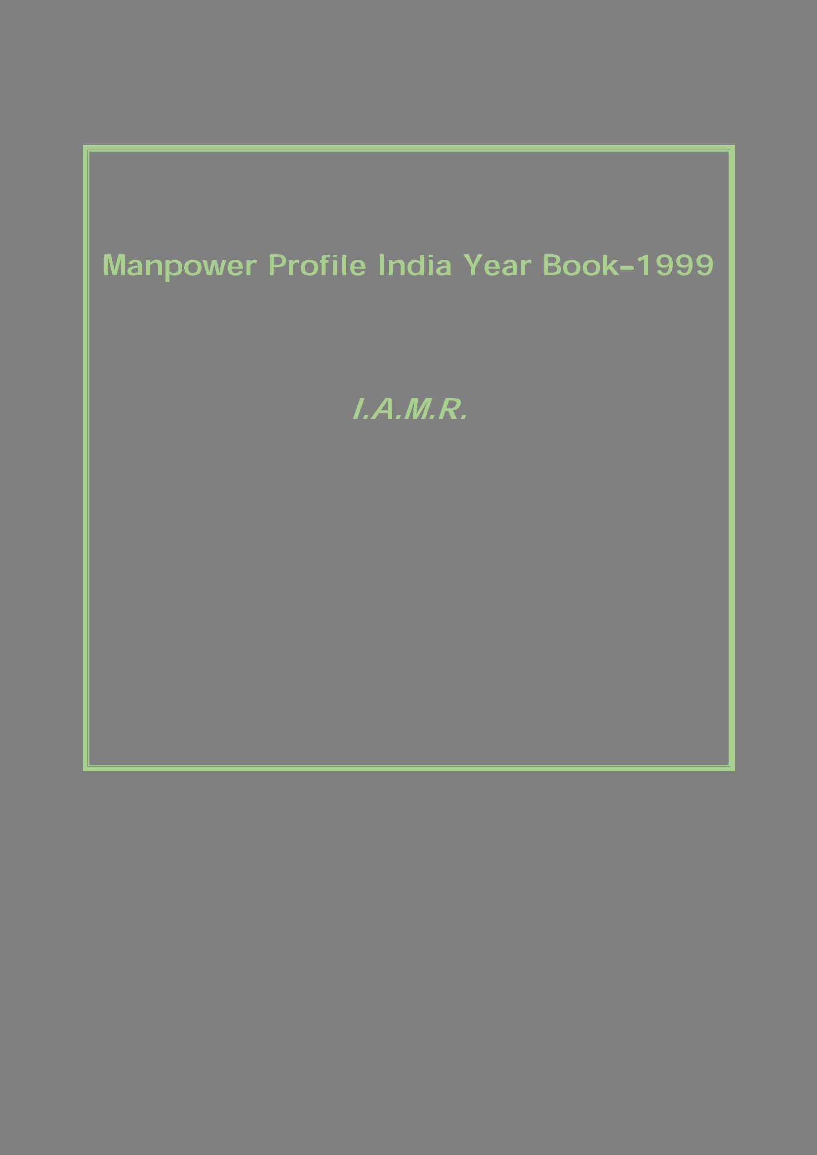 Manpower Profile India Year Book–1999 - Gyan Books 
