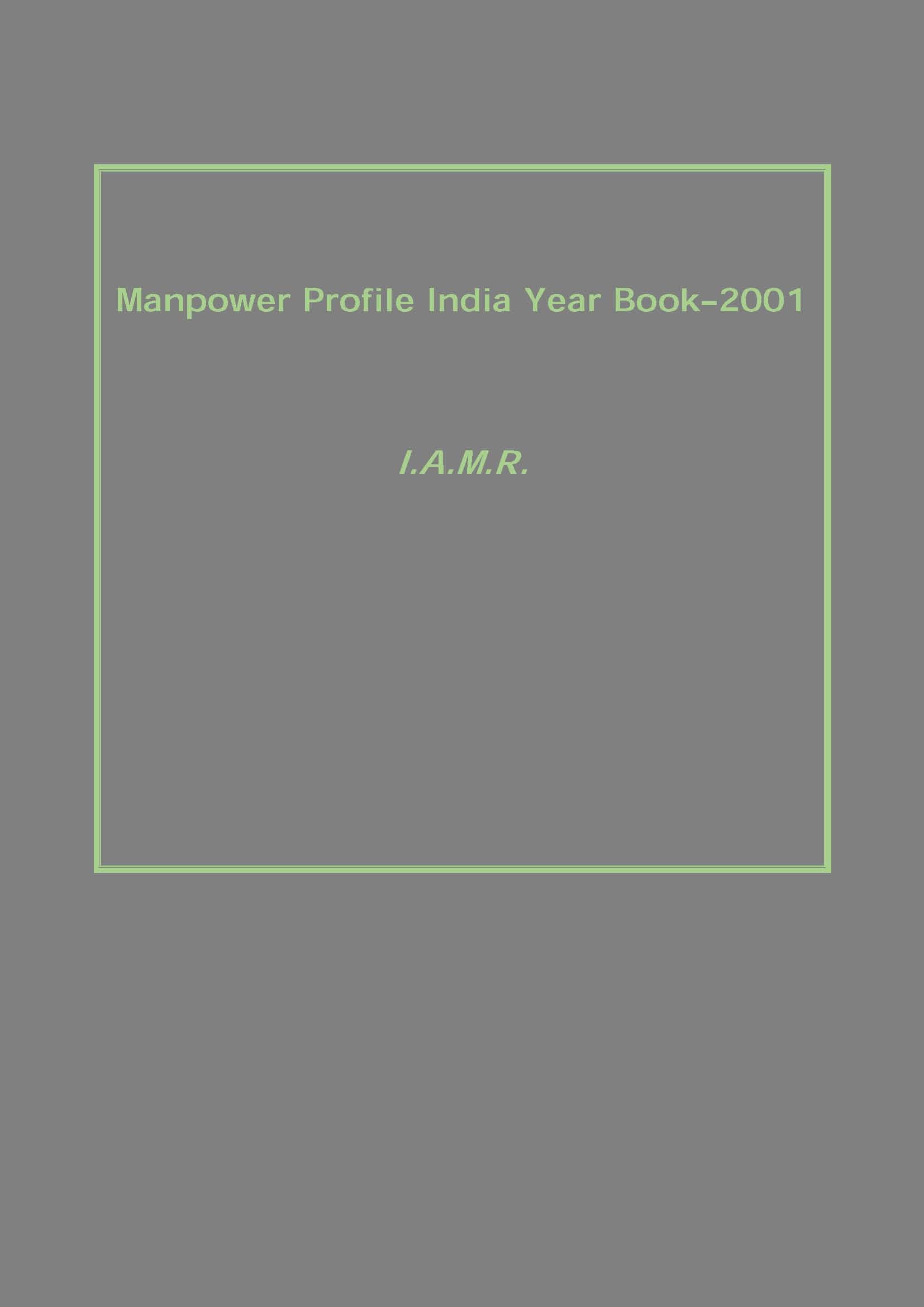 Manpower Profile India Year Book–2001 - Gyan Books 