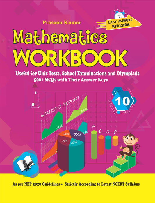 Mathematics Workbook Class 10 by Prasoon Kumar
