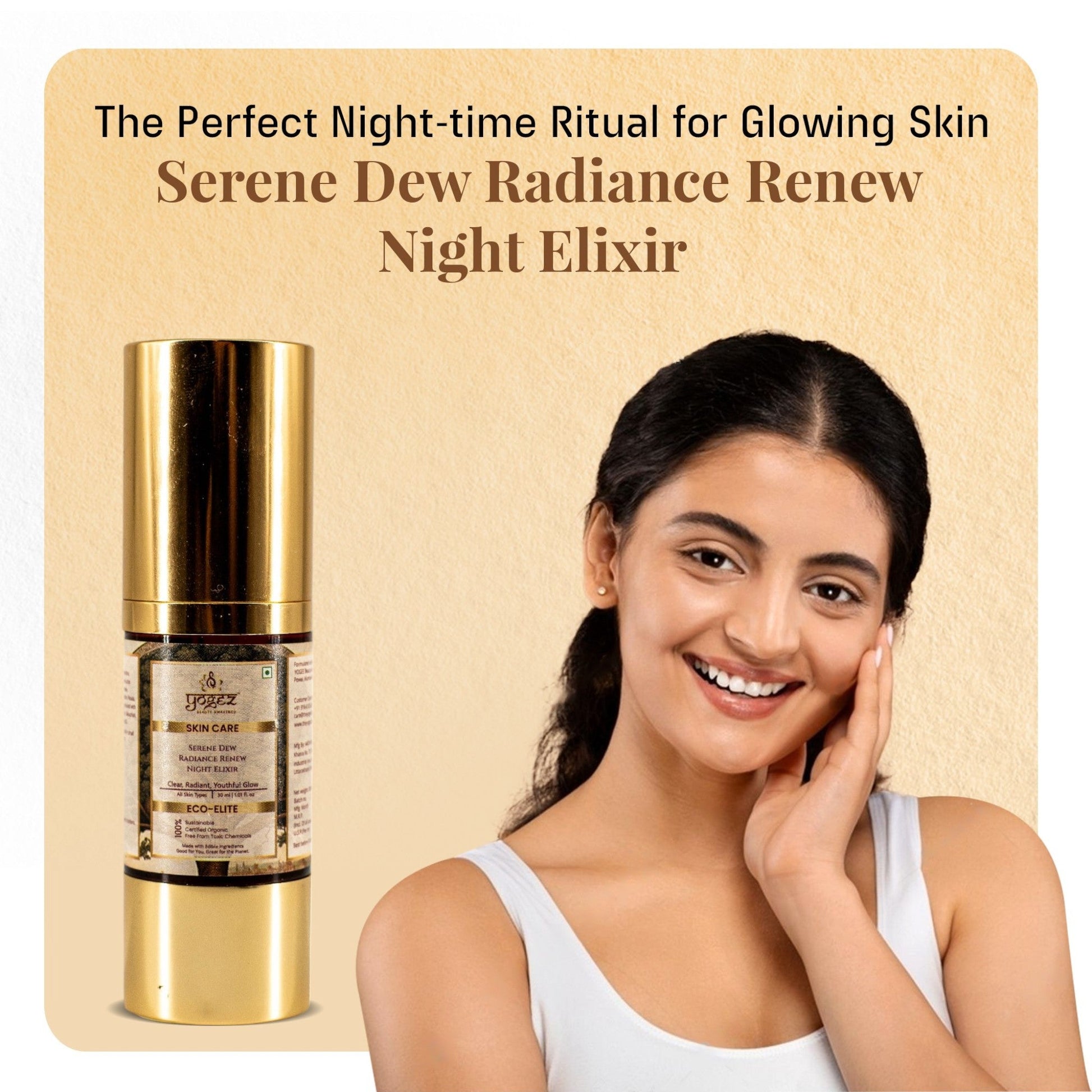 Yogez Serene Dew Radiance Renew Night Elixir  Grab2Buy Yogez Grab2Buy