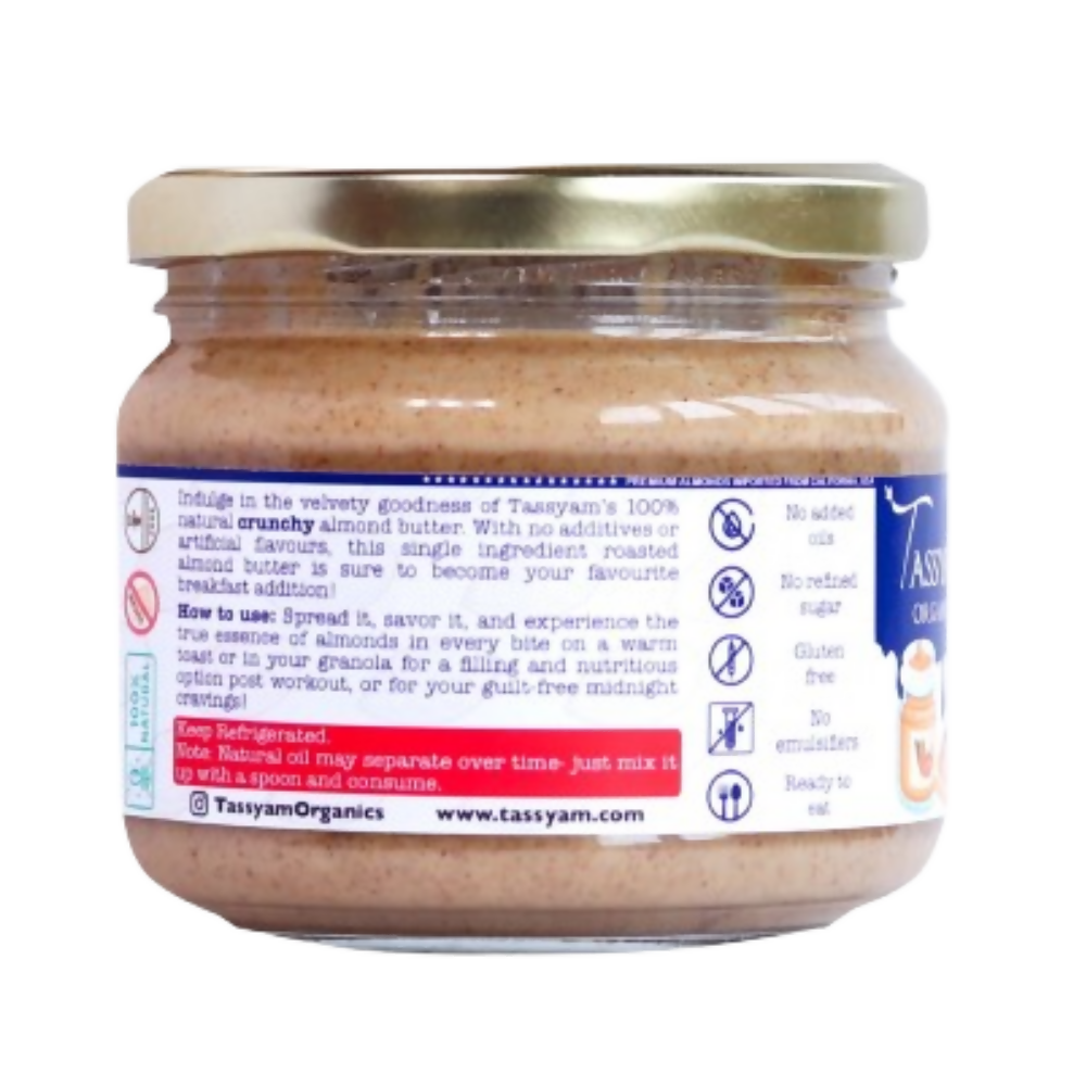 Tassyam Organics Crunchy Almond Butter