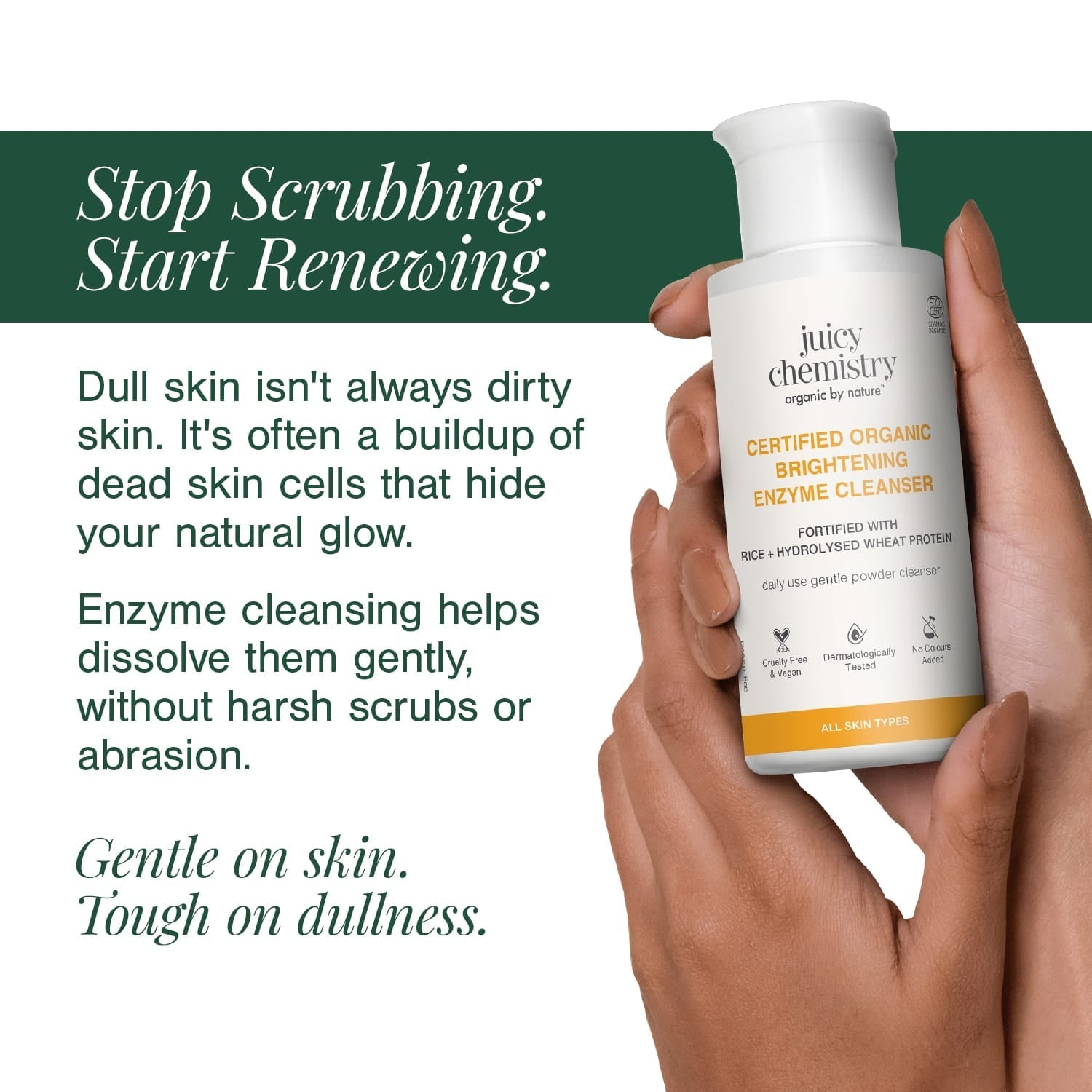 Certified Organic Brightening Enzyme Cleanser Fortified with Rice + Hydrolysed Wheat Protein 