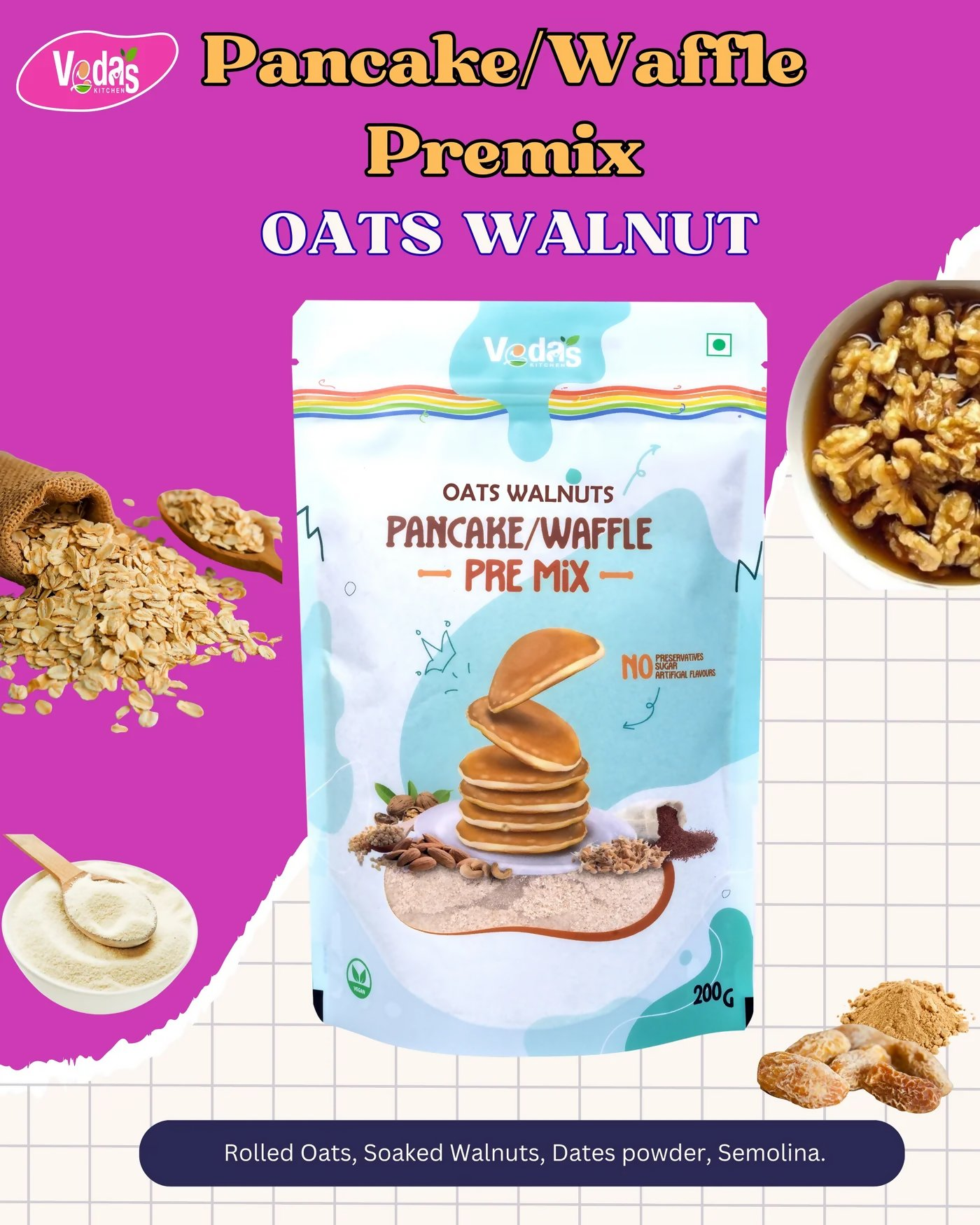 Vedas Kitchen Oats Walnuts Waffle/Pancake Premix  Grab2Buy Vedas Kitchen Grab2Buy