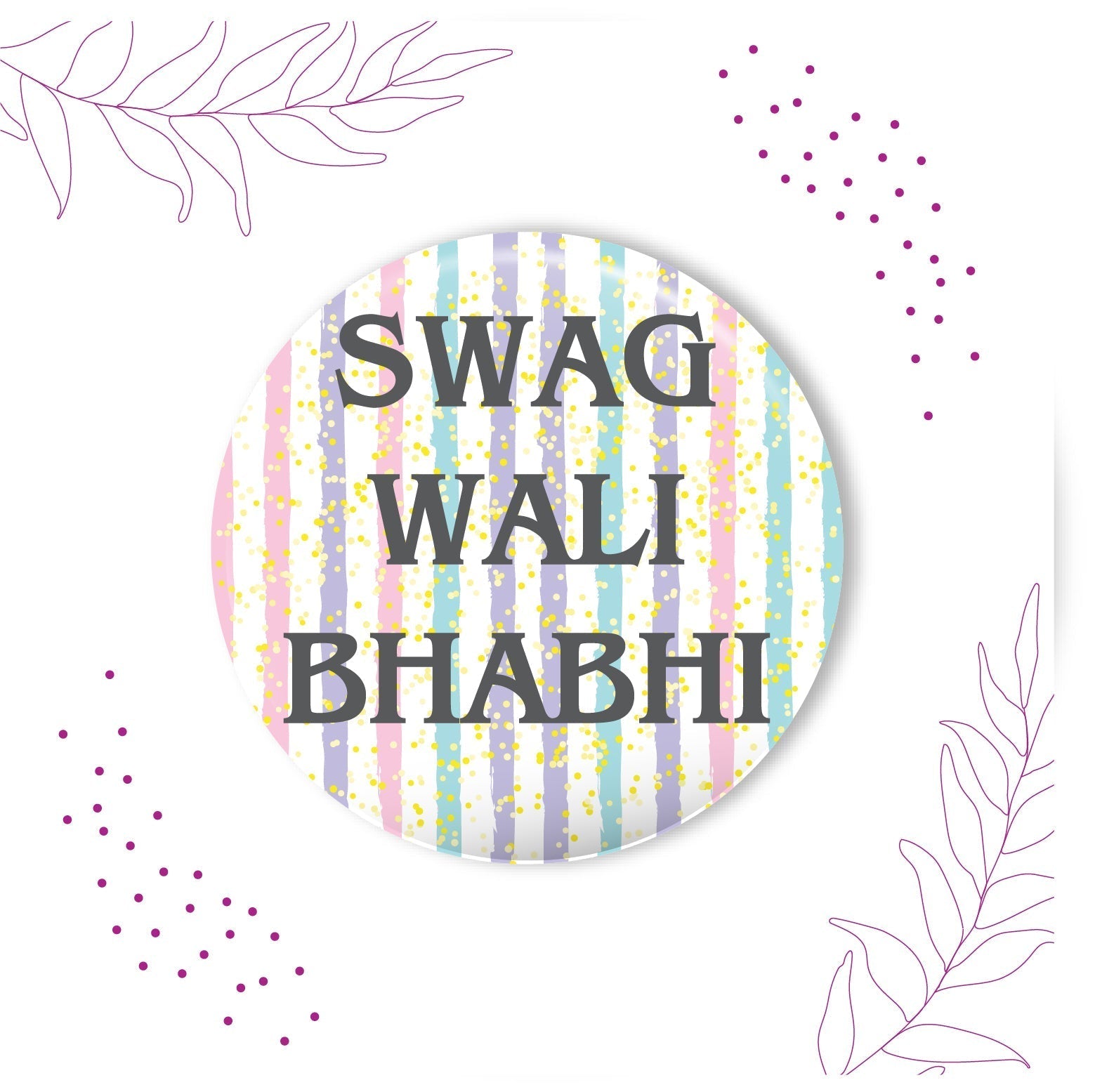 Indianvibez Swag Wali Bhabhi Metal Rakhi/Lumba with Fridge Magnet - Kids Rakhi - Swadesiicart