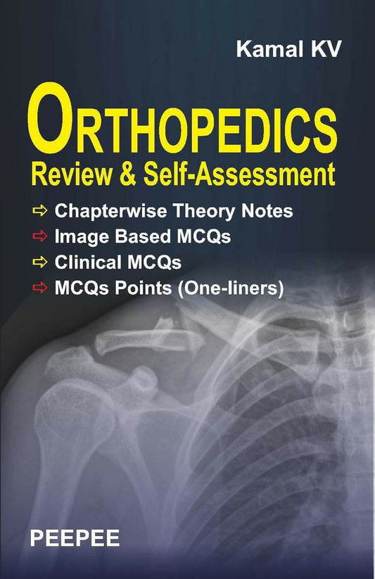 Orthopedics Review & Self-Assessment-Kamal, KV