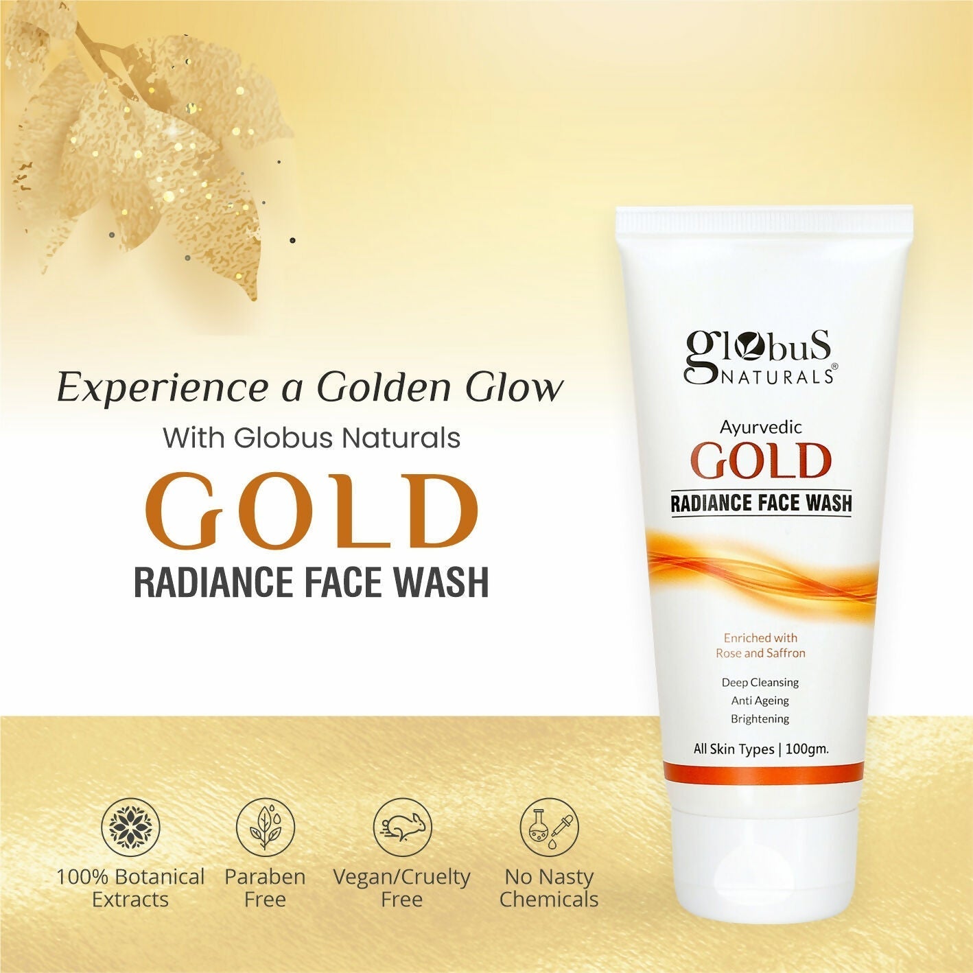 Globus Naturals Gold Radiance Anti Ageing & Brightening Face Wash | Swadesiicart