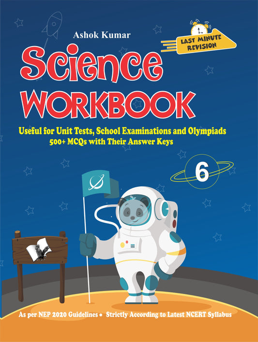 Science Workbook Class 6 by Ashok Kumar