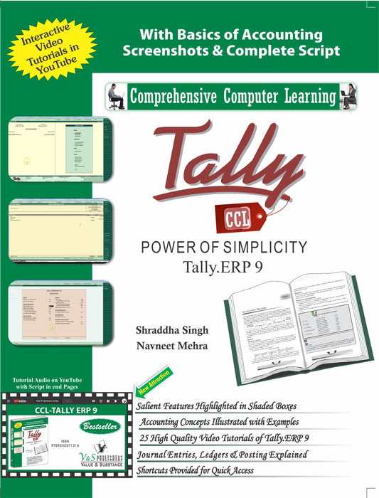 Tally ERP 9 (Power Of Simplicity)  (With Youtube AV) by Shraddha Singh