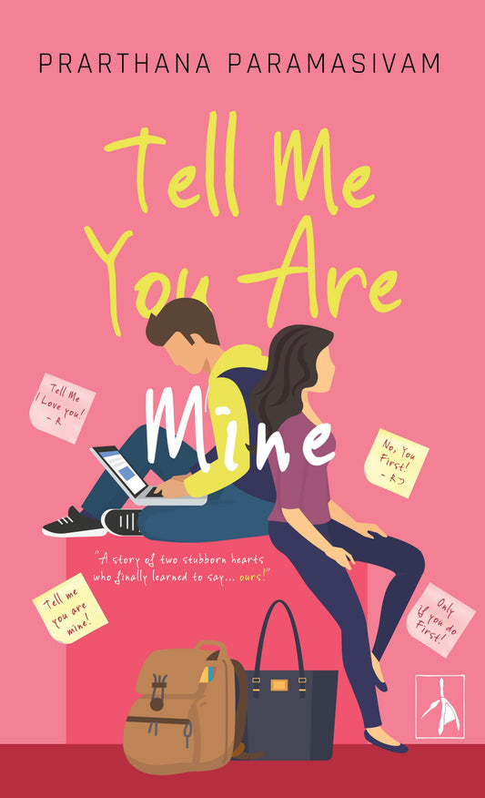 Tell Me You are Mine - Prarthana Paramasivam  Grab2Buy Pen Bird Publications Grab2Buy