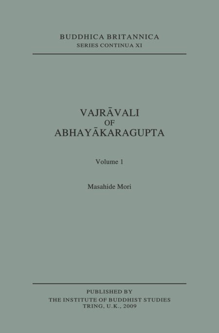 VAJRAVALI OF ABHAYAKARAGUPTA, 2 PARTS [BUDDHICA BRITANNICA VOL.8] - Mashide Mori  Grab2Buy Motilal Banarsidass Grab2Buy