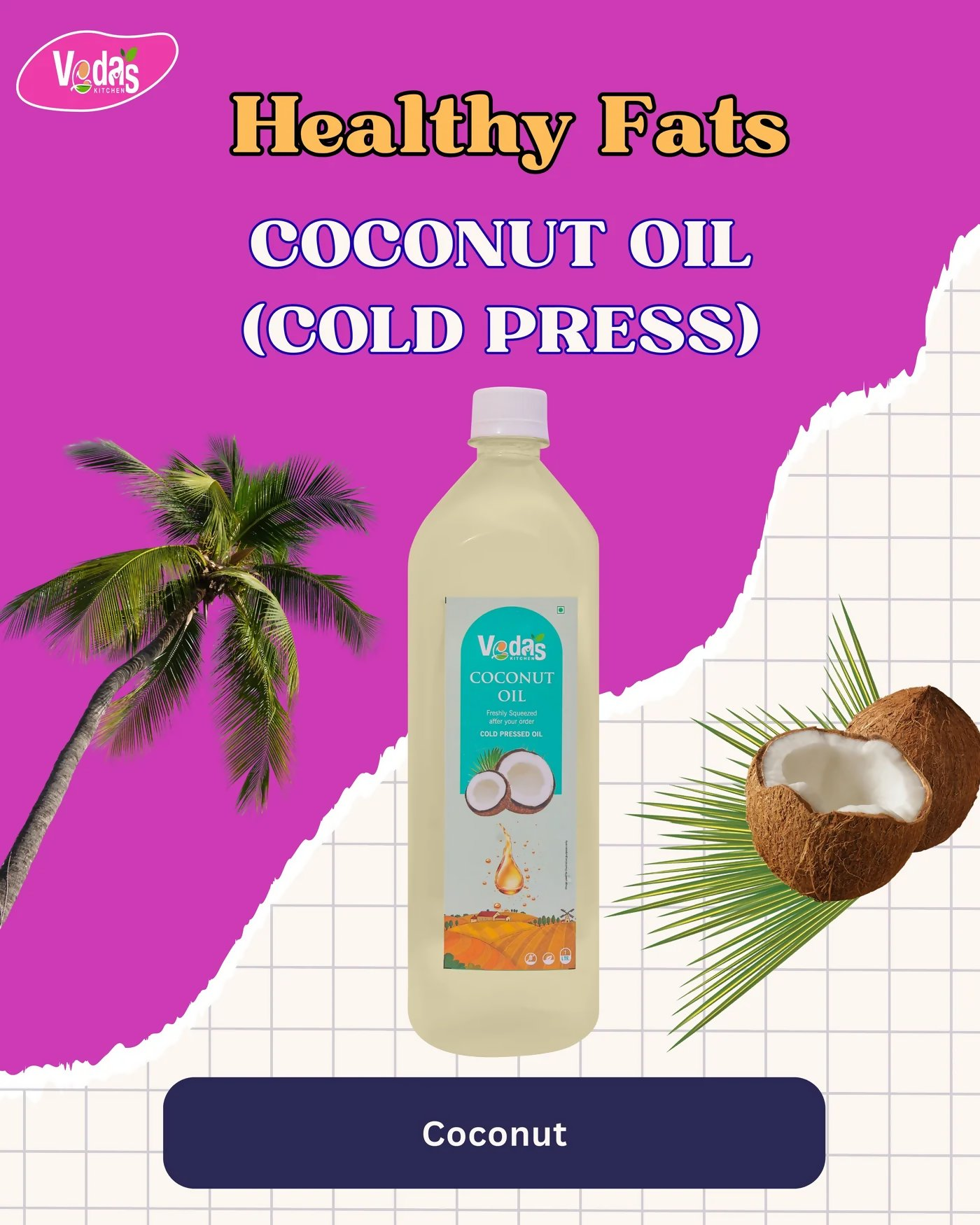 Vedas Kitchen Coconut Oil  Grab2Buy Vedas Kitchen Grab2Buy