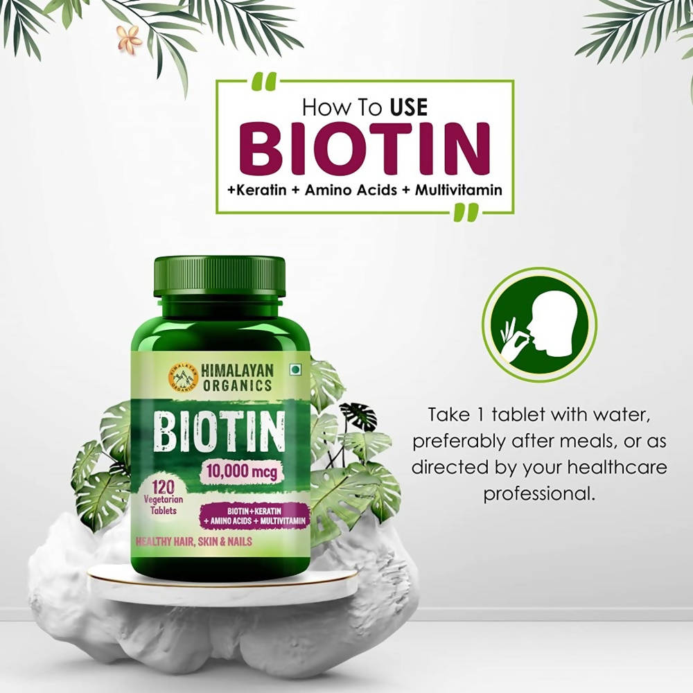 Himalayan Organics Biotin 10000 Mcg with Keratin, Amino Acids & Multivitamin Tablets 
