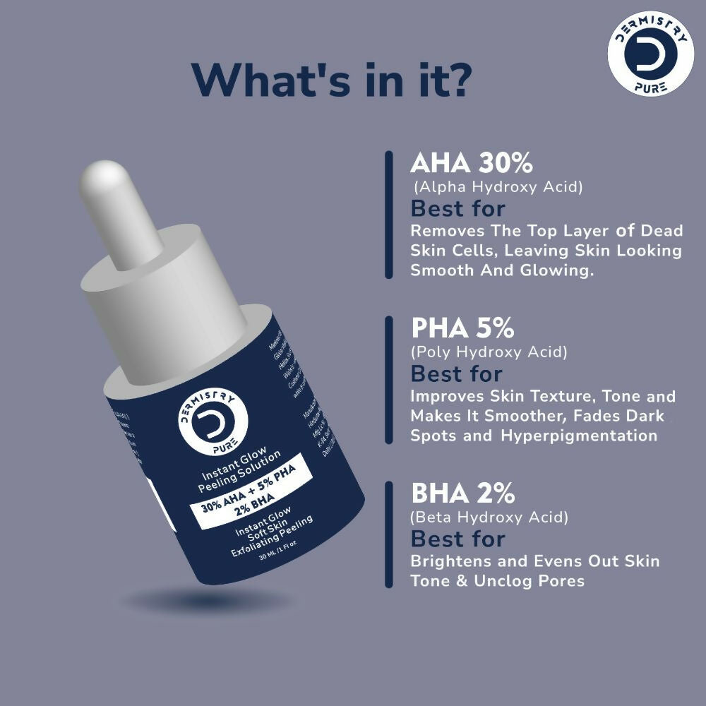 Dermistry Pure 30% AHA 5% PHA 2% BHA Peeling Exfoliating Solution Instant Bright Glow Fairness Serum 