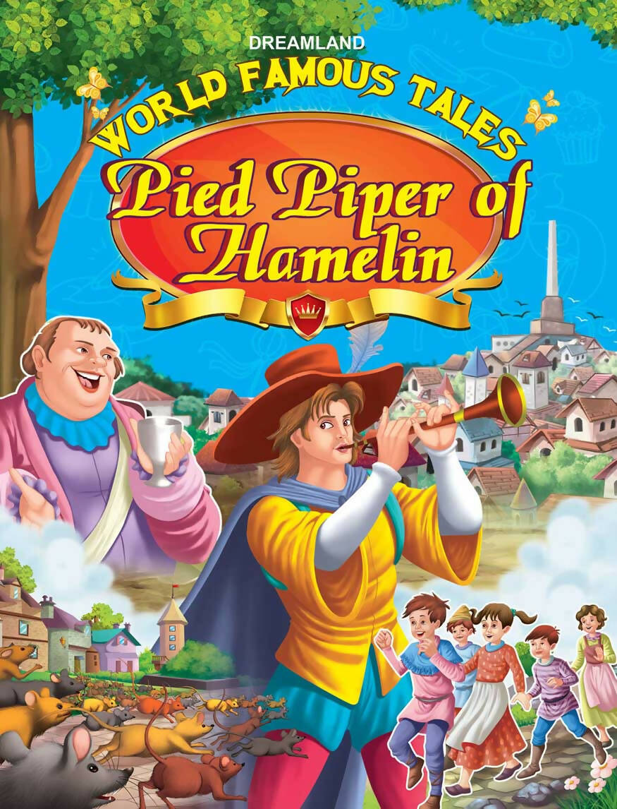 Dreamland World Famous Tales- Pied Piper Of Hamelin