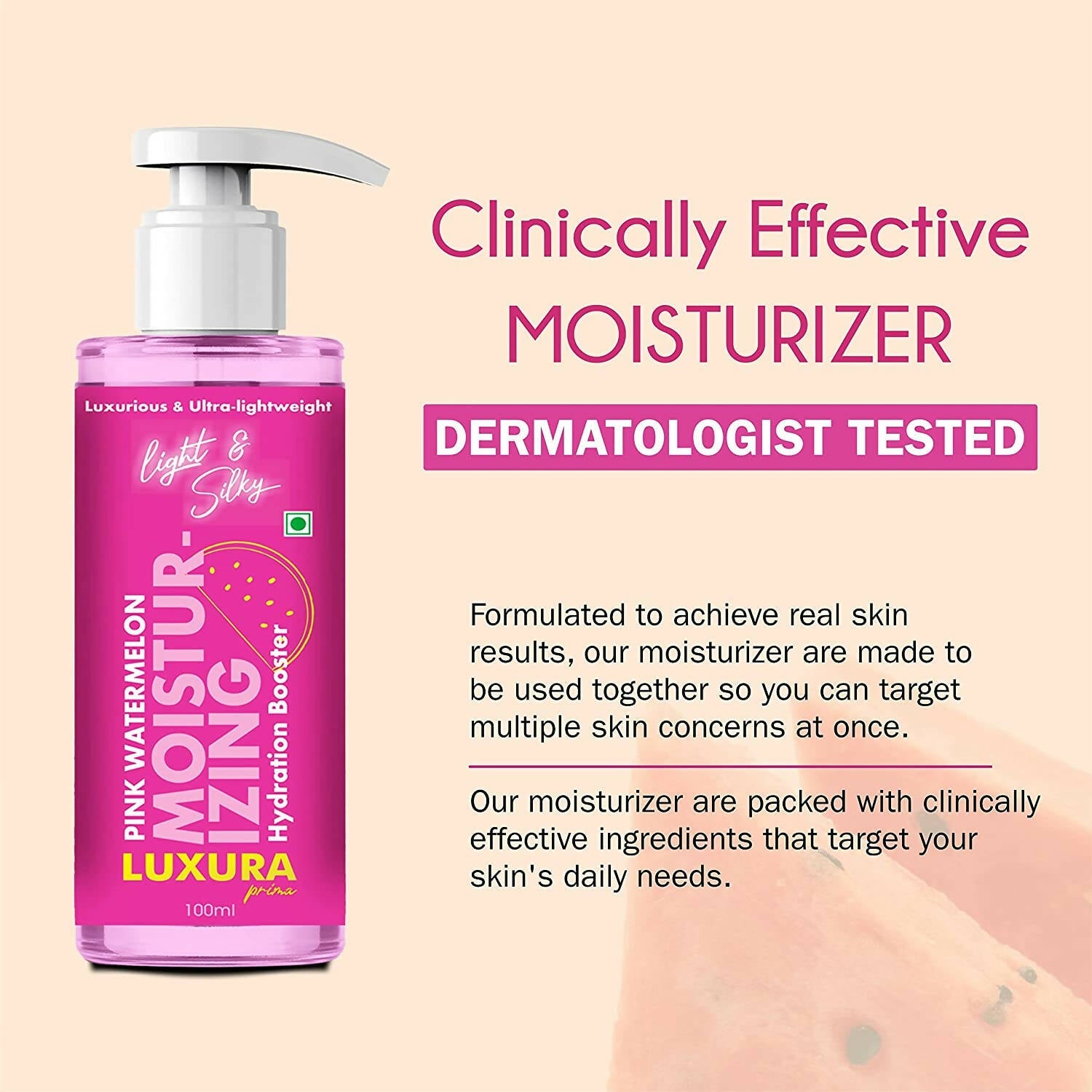 Luxura Prima watermelon moisturizer