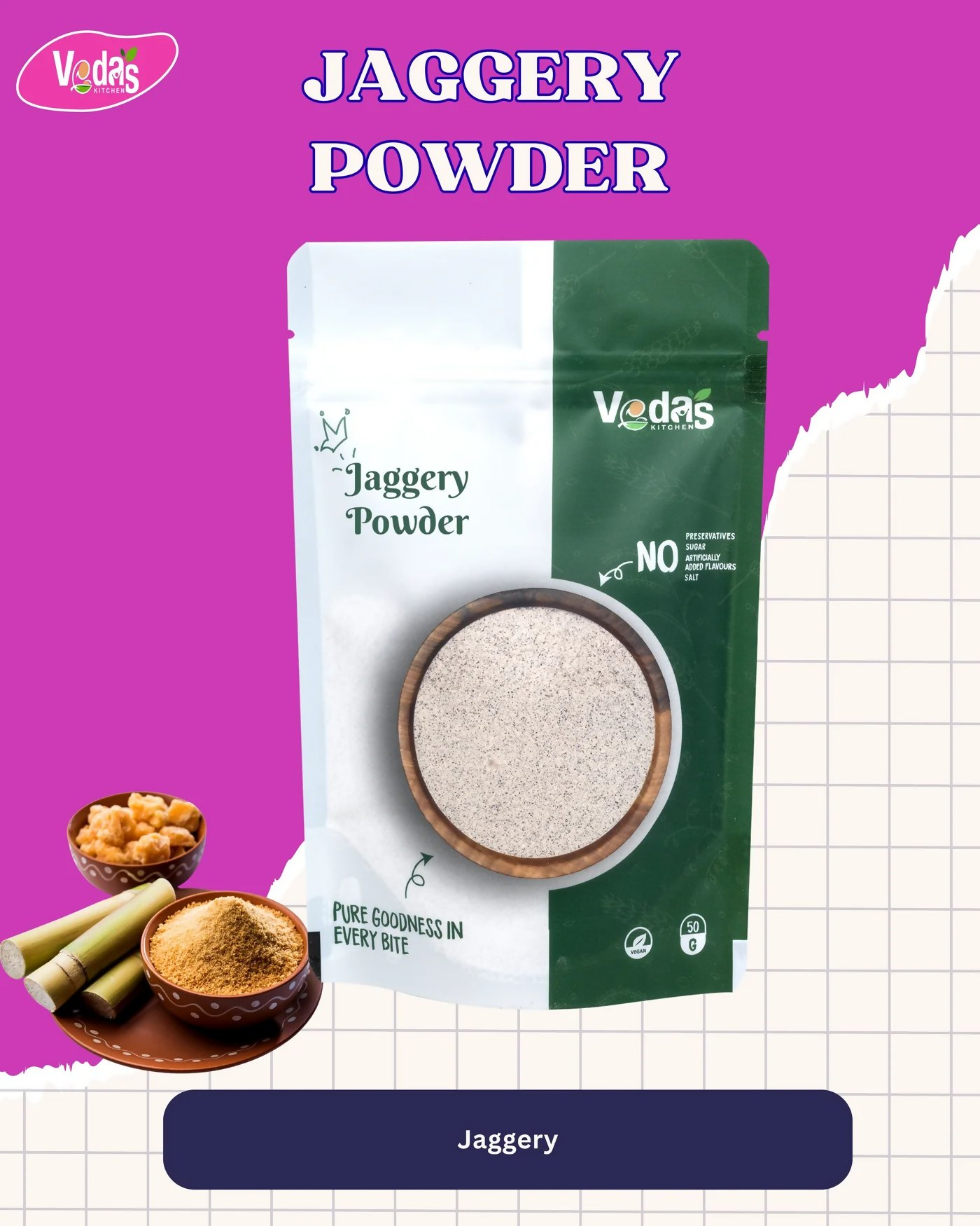 Vedas Kitchen Jaggery Powder  Grab2Buy Vedas Kitchen Grab2Buy