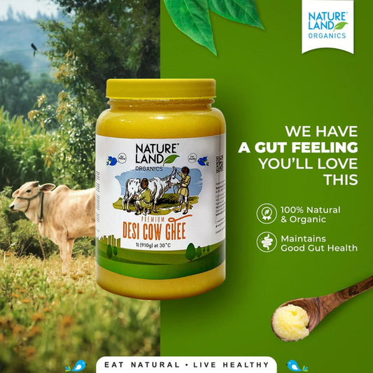 Nature Land Organics Premium Desi Cow Ghee | Organic Ghee From Desi Cow | Homemade Ghee 