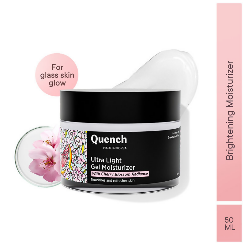 Quench Ultra Light Gel Moisturizer With 2% Niacinamide & Cherry Blossom For Intense Brightening 