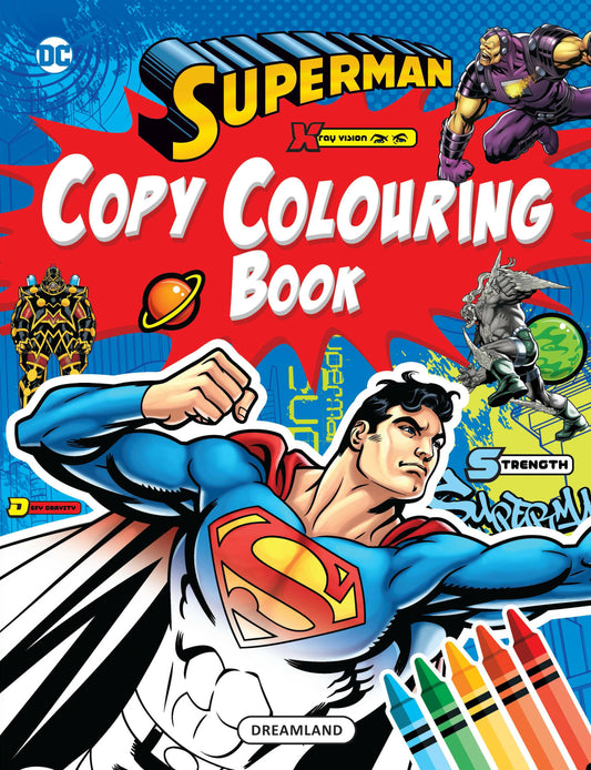 Dreamland Superman Copy Colouring Book: Children Drawing, Painting & Colouring Book