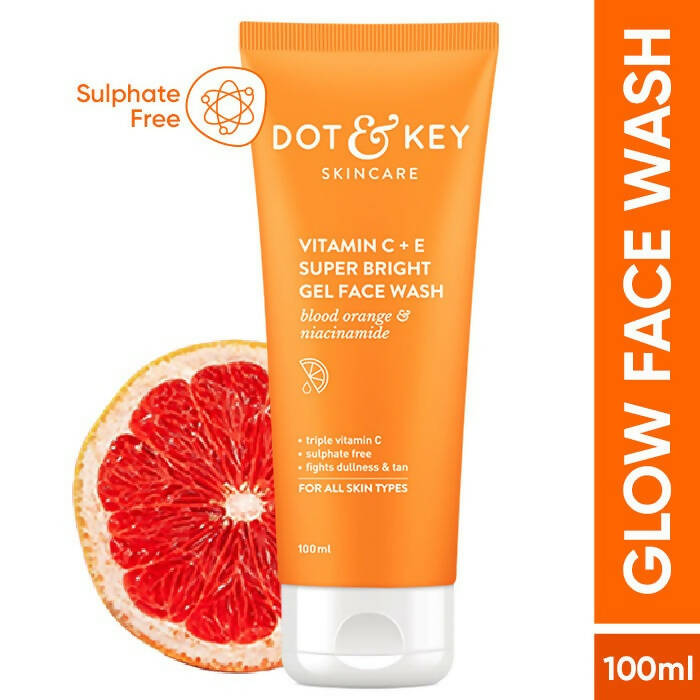 Dot & Key Vitamin C+E Super Bright Gel Face Wash - Grab2buy