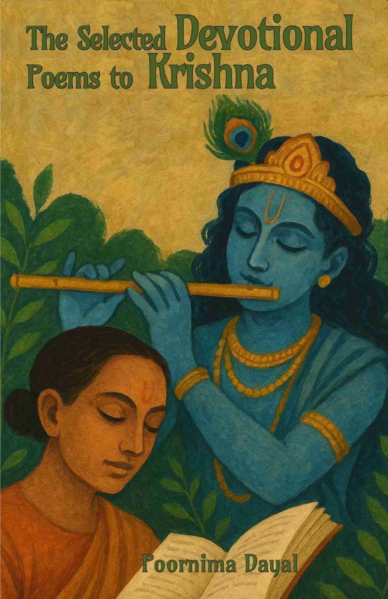 The Selected Devotional Poems To Krishna - Poornima Dayal  Grab2Buy Motilal Banarsidass Grab2Buy
