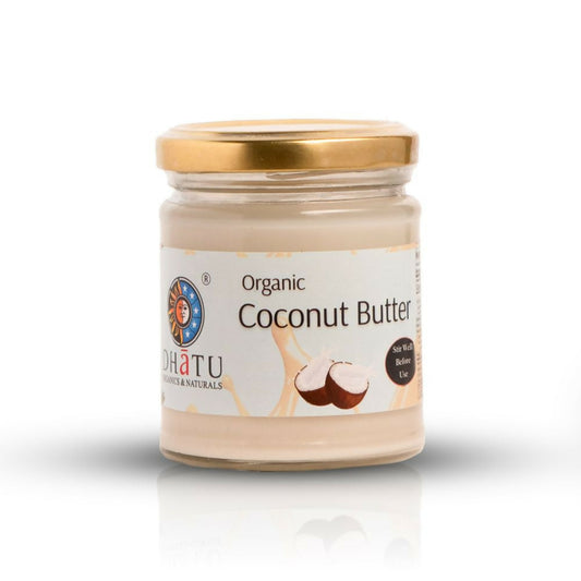 Dhatu Organics & Naturals Organic Coconut Butter 