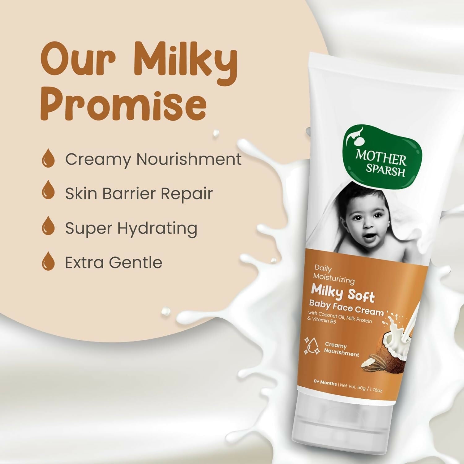 Mother Sparsh Milky Soft Baby Face Cream With Coconut Oil, Milk Protein & Vitamin B5, Non Sticky Baby Cream Prevents Dryness 