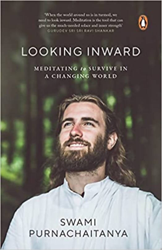 Looking Inward: Meditating to Survive in A Changing World 